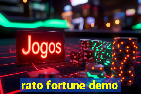 rato fortune demo